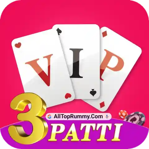 VIP 3 Patti - All Top Rummy